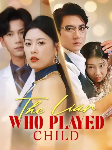 The Liar Who Played Child poster