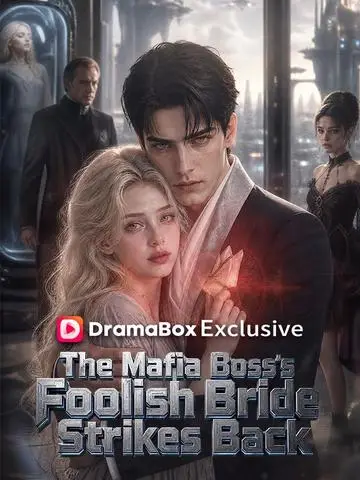 The Mafia Boss's Foolish Bride Strikes Back