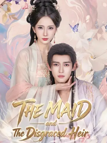 The Maid and the Disgraced Heir