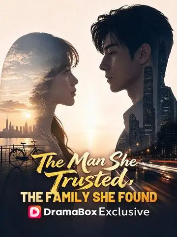 The Man She Trusted, The Family She Found