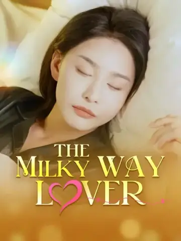 The Milky Way Lover poster