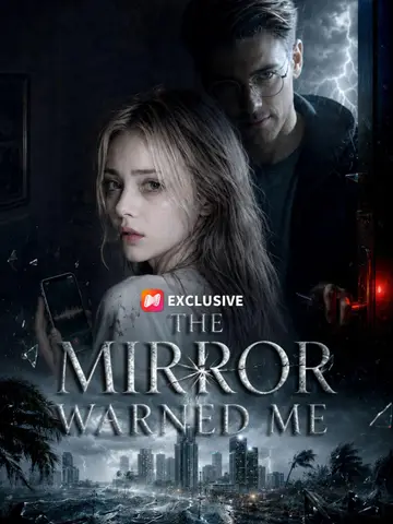 The Mirror Warned Me poster