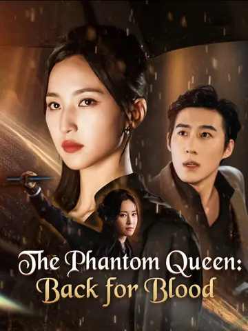 The Phantom Queen: Back for Blood