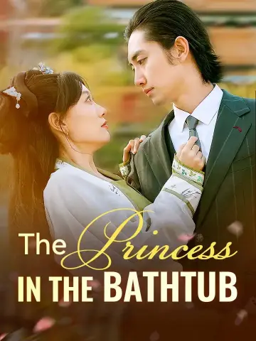 The Princess In The Bathtub poster