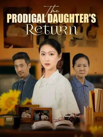 The Prodigal Daughter's Return poster