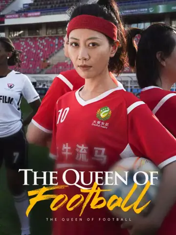 The Queen of Football poster