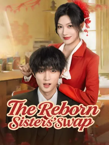 The Reborn Sisters' Swap