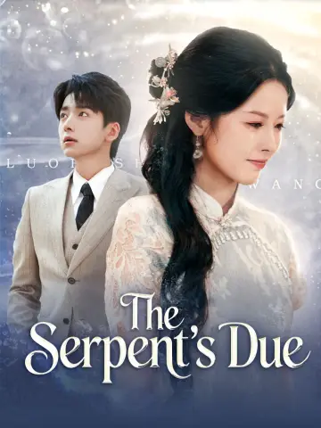 The Serpent’s Due