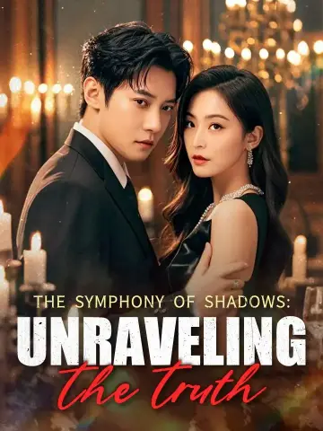 The Symphony Of Shadows: Unraveling The Truth poster