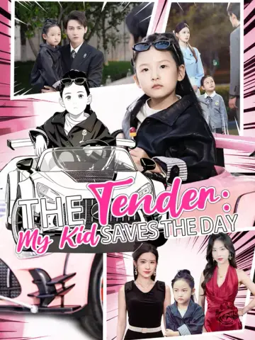 The Tender: My Kid Saves the Day poster