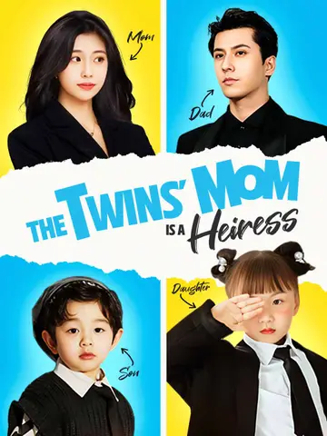 The Twins' Mom is a Heiress