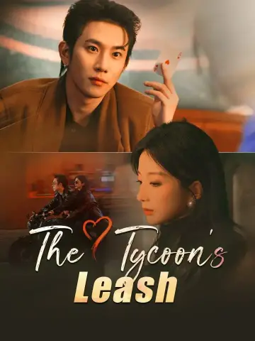 The Tycoon's Leash poster