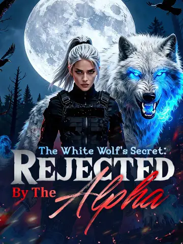 The White Wolf's Secret: Rejected By The Alpha poster