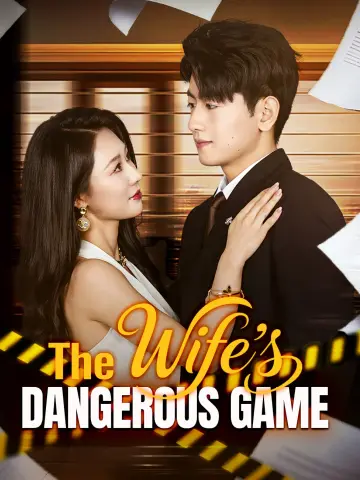 The Wife's Dangerous Game