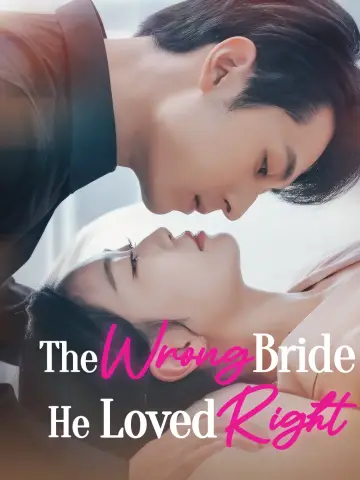 The Wrong Bride He Loved Right poster