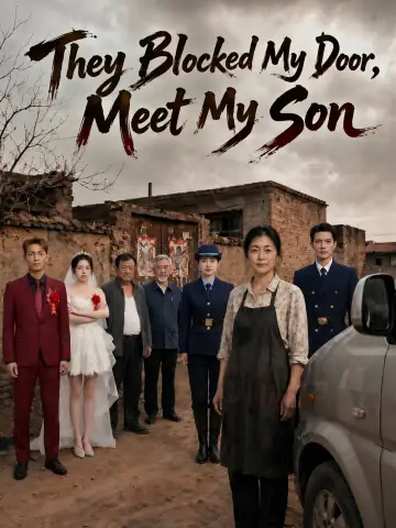 They Blocked My Door, Meet My Son poster