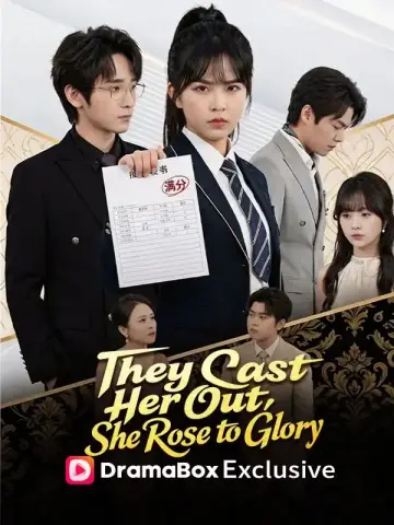 They Cast Her Out, She Rose to Glory poster