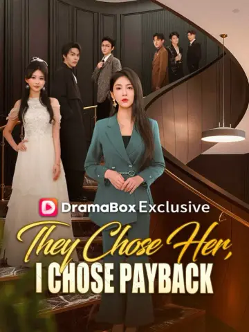 They Chose Her, I Chose Payback poster