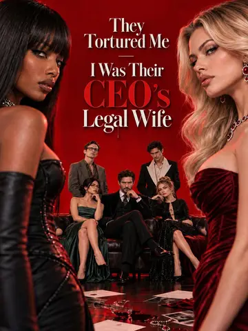 They Tortured Me — I Was Their CEO’s Legal Wife poster