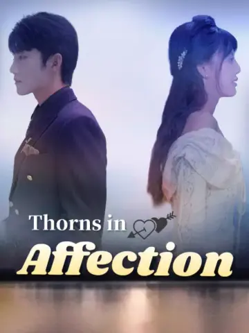 Thorns in Affection poster