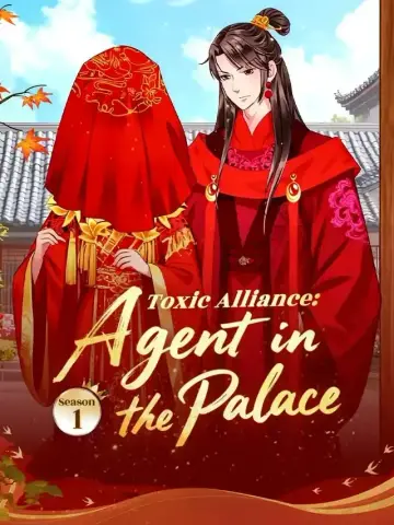 Toxic Alliance: Agent in the Palace Season 1 poster