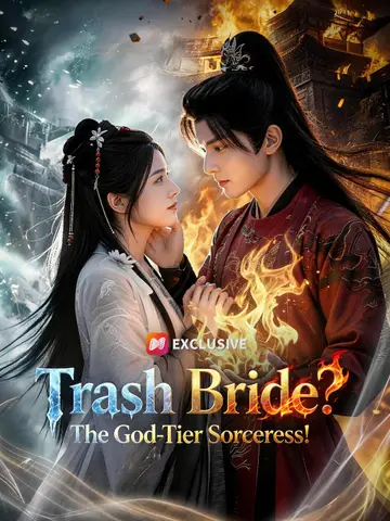 Trash Bride? The God-Tier Sorceress!