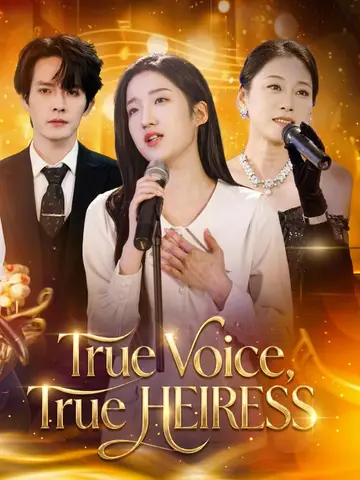 True Voice, True Heiress
