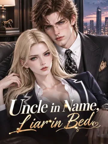 Uncle in Name, Liar in Bed poster
