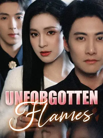 Unforgotten Flames poster