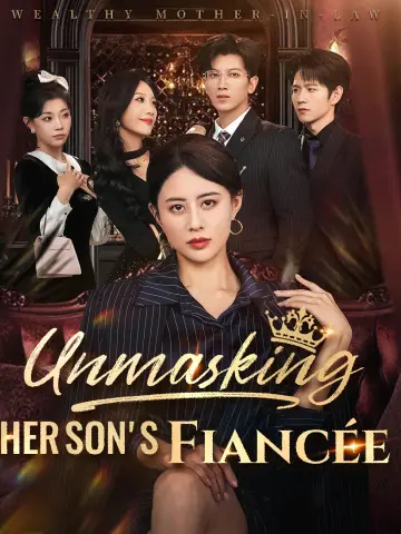 Unmasking Her Son's Fiancée poster
