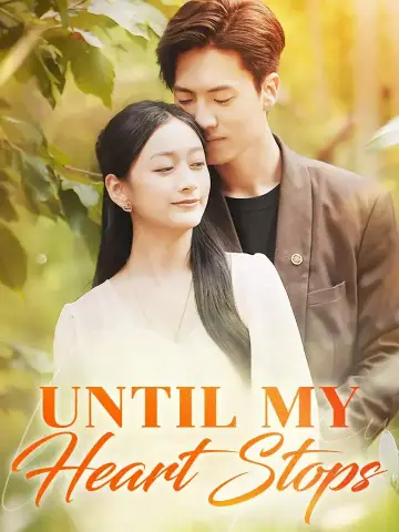 Until My Heart Stops poster