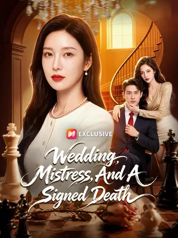 Wedding, Mistress, And A Signed Death