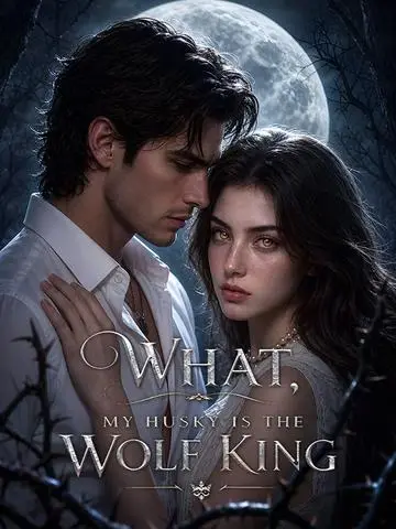 What! My Husky is the Wolf King!?
