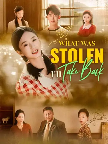 What Was Stolen, I'll Take Back