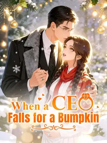 When a CEO Falls for a Bumpkin poster