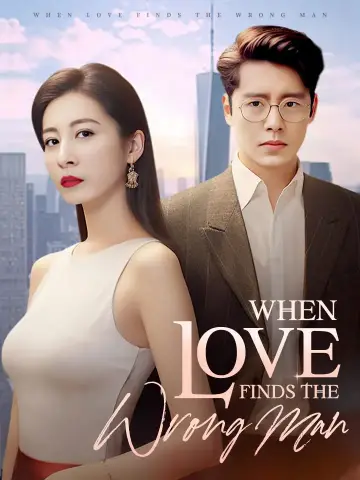 When Love Finds the Wrong Man poster