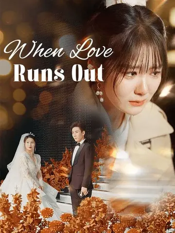 When Love Runs Out poster