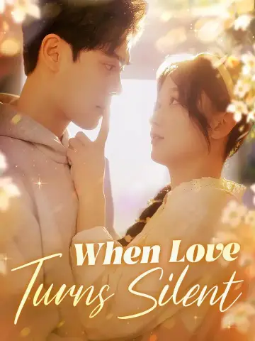 When Love Turns Silent poster