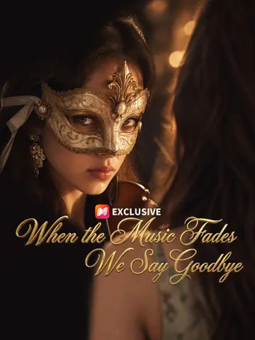 When the Music Fades, We Say Goodbye poster