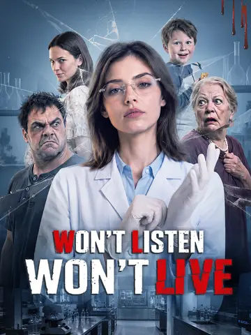 Won't Listen, Won't Live poster