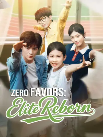 Zero Favors: Elite Reborn